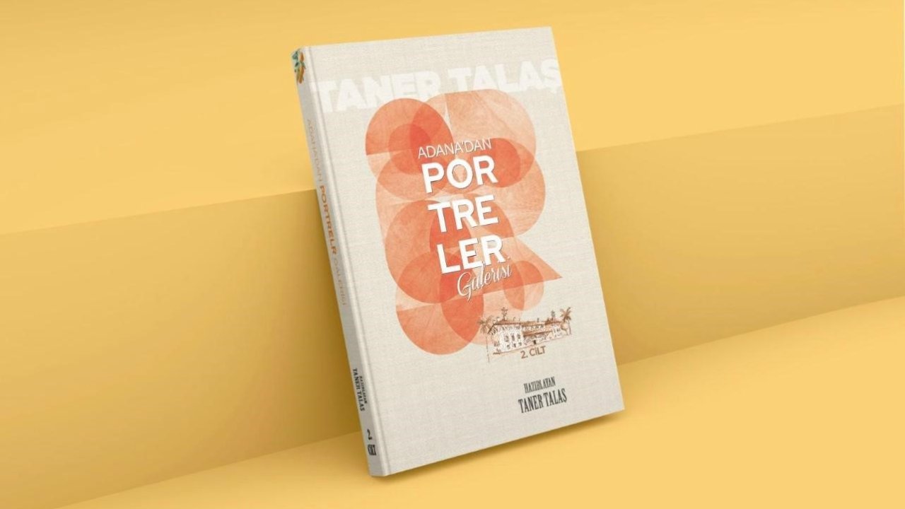 "Adana’dan Portreler Galerisi"nin 2’nci cildi yayınlandı