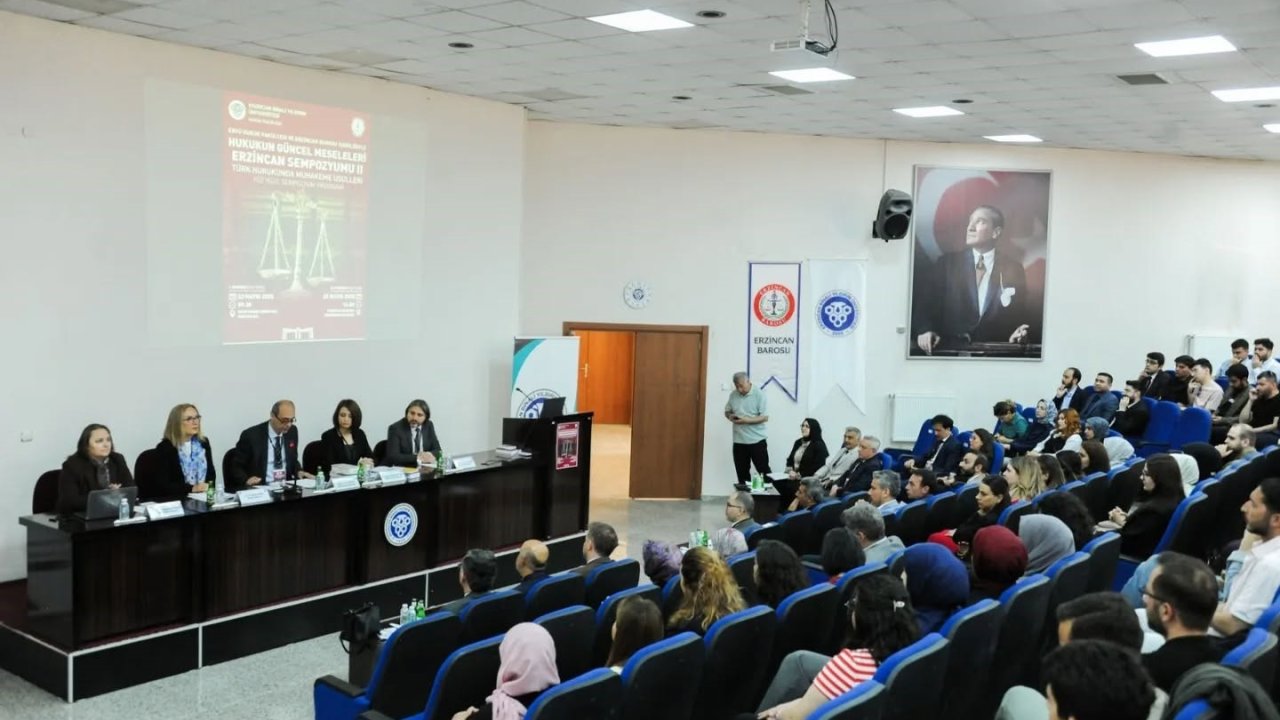 EBYÜ’de Hukukun Güncel Meseleleri Erzincan Sempozyumu II düzenlendi