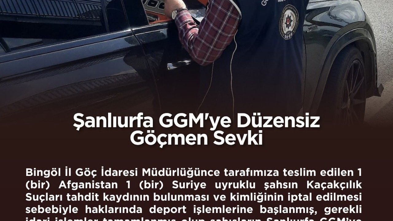 Bingöl’de yabancı uyruklu 2 şahsın sınır dışı edilmesi kararı