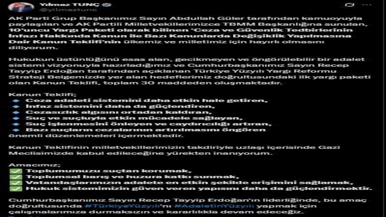Bakan Tunç: "İlk yargı paketi olan kanun teklifi toplam 30 maddeden oluşmaktadır"