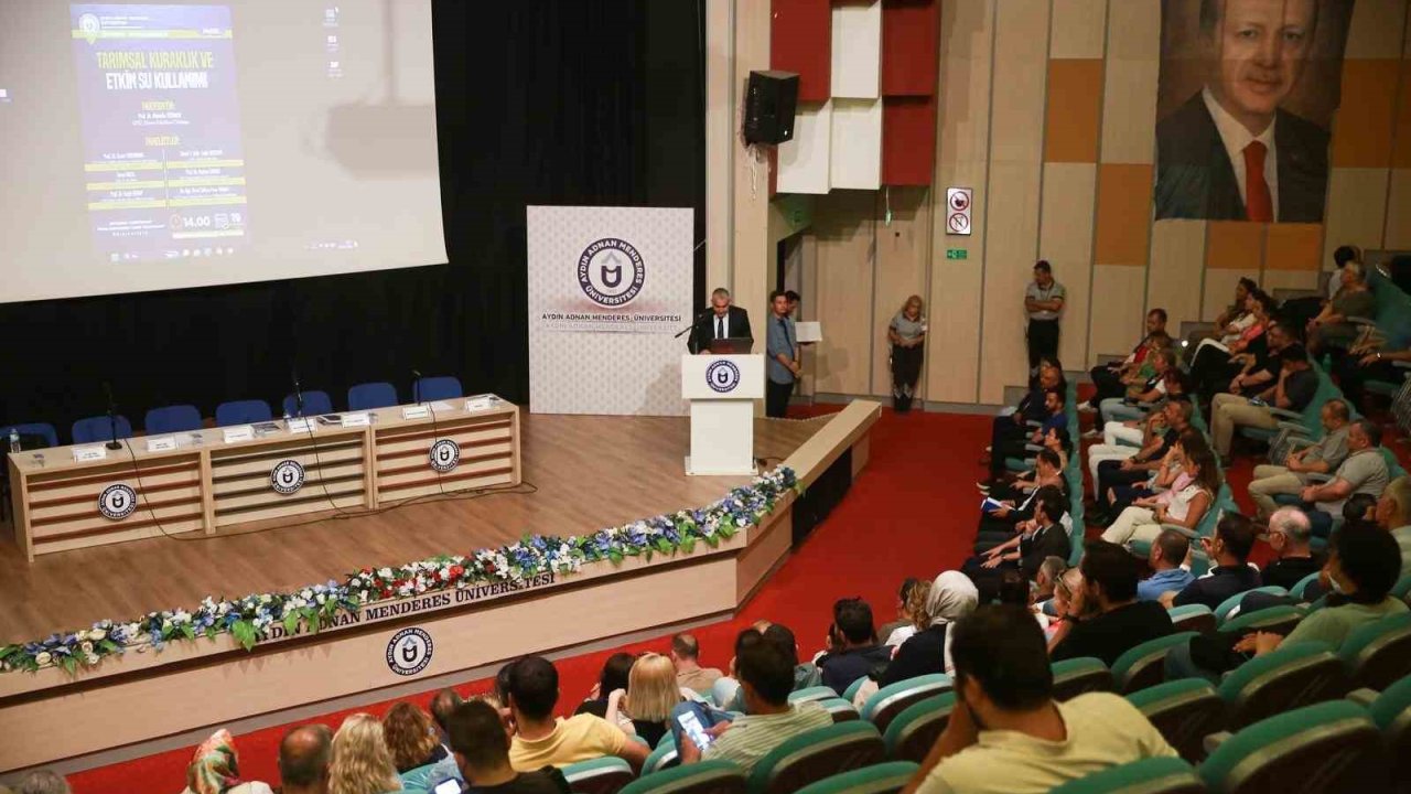 ADÜ’de "Tarımsal Kuraklık ve Etkin Su Kullanımı" paneli düzenlendi