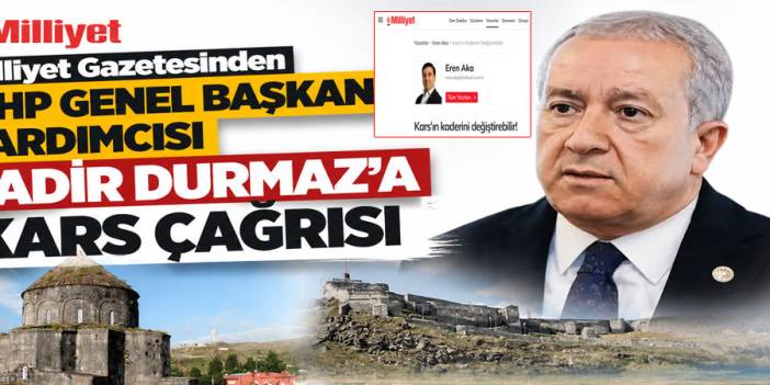Durmaz’a Kars’ı Yerinde Görün Çağrısı