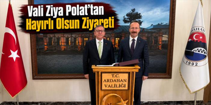 Kars Valisi Ziya Polat, Ardahan Valisi Yamlı ile Bir Araya Geldi