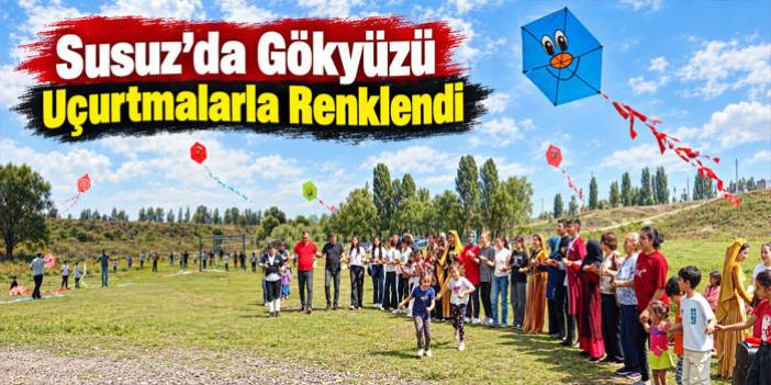 Susuz’da Uçurtma Şenliği Renkli Görüntülere Sahne Oldu