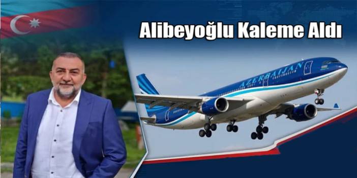 Alibeyoğlu Kaleme Aldı: "Uçağımızı da Kaptırmayalım"