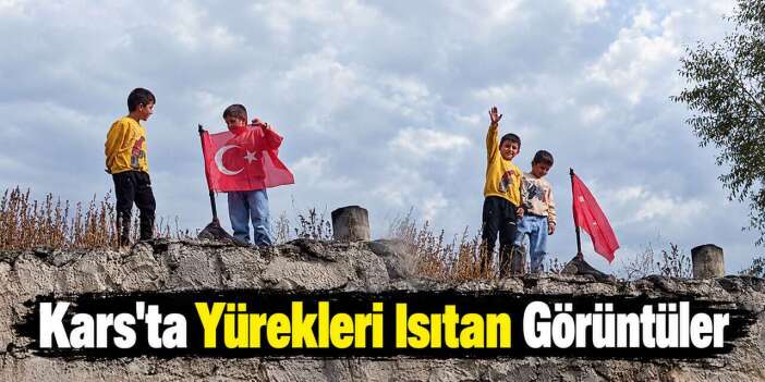 Kars'ta Yürekleri Isıtan Görüntüler