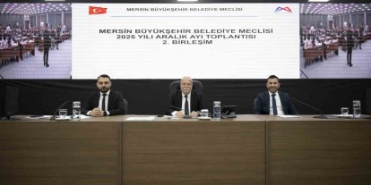 Mersin Büyükşehir Belediye Meclisinde 20 madde görüşüldü