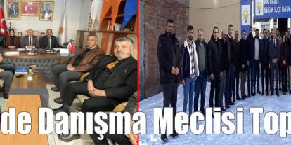 AK Parti Selim’de danışma meclisi toplantısı yaptı