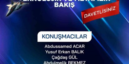 Talas, savunma sanayisinde geleceği konuşuyor