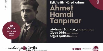 Ahmet Hamdi Tanpınar OSM’de konuşulacak