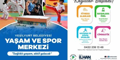 Yeşilyurt Belediyesi Yaşam ve Spor Merkezi’nde kayıtlar başladı