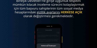ABD Büyükelçiliği: "Vize başvurusu yapacak kişilerin sosyal medya hesaplarını herkese açık hale getirmesi gerekiyor"