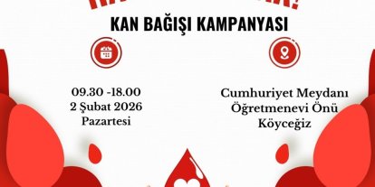 Köyceğiz Kaymakamlığı kan bağışı kampanyasına davet etti
