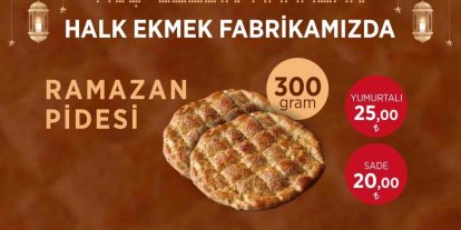 Karabük Halk Ekmek’te ramazan pidesi 20 TL’den satılacak