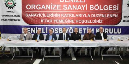 Denizli OSB Yönetim Kurulu Başkanı Baltalı ve iş insanları iftarda öğrencilerle buluştu