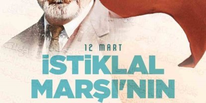 Başkan Büyükkılıç: "İstiklal şairimizin Asım’ın nesli ideali gençlerimize yaşayacak"