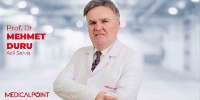 Acil Tıp Uzmanı Prof. Dr. Duru acil servis uyarısı
