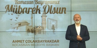 Başkan Çolakbayrakdar: "Bayram, gönüllerin buluştuğu en güzel zamandır"