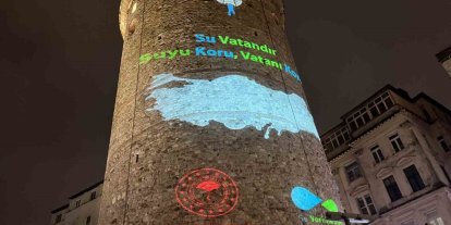 Galata Kulesi’nde "Dünya Su Günü" farkındalığı