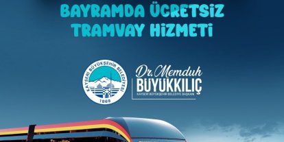 Başkan Büyükkılıç: "Bayramda 381 bin kişiye ücretsiz tramvay sağladık"