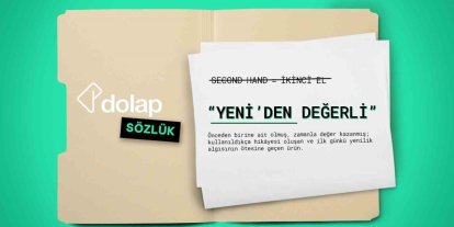 Dolap İkinci El Terimler Sözlüğü kullanıma sunuldu