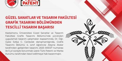 Kastamonu Üniversitesi’nde tasarlanan desene tescil belgesi
