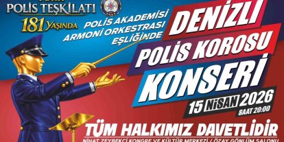 Denizli’de Polis Haftası’na özel konser düzenlenecek