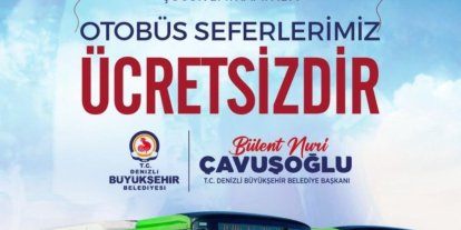 Denizli’de toplu ulaşım 23 Nisan’da ücretsiz olacak