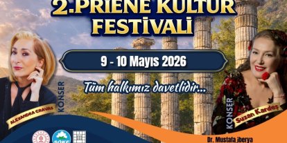 Söke’de gerçekleşecek Priene Kültür Festivali için geri sayım başladı