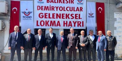 Balıkesir TCDD çalışanlarından geleneksel lokma hayrı