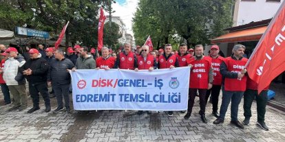 Edremit’te 1 Mayıs kutlandı