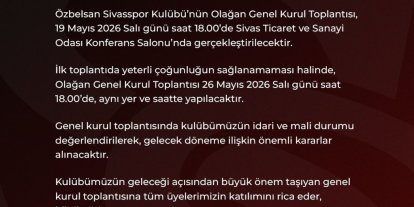 Sivasspor’da genel kurul kararı alındı