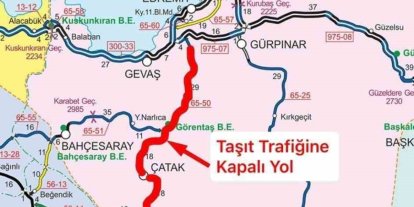 Çatak yolu araç trafiğine kapatıldı