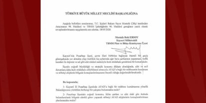 Pınarbaşı’nın afet müdahale gücünün artırılması talebi TBMM’de