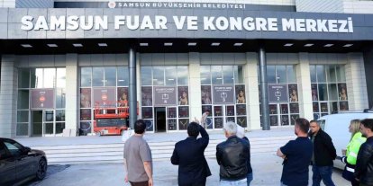 Samsun Fuar ve Kongre Merkezi açılışa hazırlanıyor: Kuyumculuk Fuarı ile kapılarını açacak