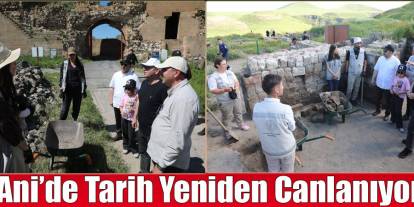 Kars’ın tarihi mirası Ani’de çalışmalar hız kesmiyor