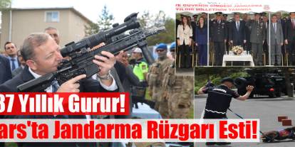 Kars’ta Jandarma Teşkilatının 187. Kuruluş Yıl Dönümü Gururla Kutlandı