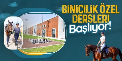 Binicilik tutkunları için özel dersler başlıyor