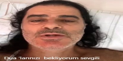 Sanatçı Efe Güngör sevenlerinden dua bekliyor