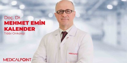 Doç. Dr. Kalender, "Yaz sıcakları kemoterapi hastalarını daha fazla etkileyebilir"