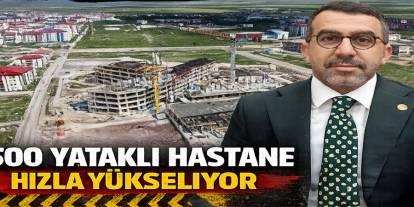 Kars'ın Yeni Hastanesi Şekilleniyor