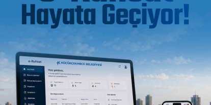 Küçükçekmece Belediyesi’nde ruhsat işlemleri artık dijital ortamda