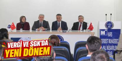 Vergi ve SGK Mevzuatındaki Yeni Düzenlemeler Kars'ta Anlatıldı