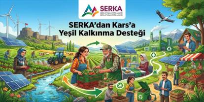 SERKA’dan Kars’taki İşletmelere Yeşil Dönüşüm İçin Hibe Desteği