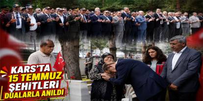 Kars’ta 15 Temmuz Şehitleri Dualarla Anıldı