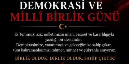SATKOF ve USTKON Genel Başkanı Bay’dan 15 Temmuz mesajı