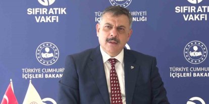 İçişleri Bakanı Çiftçi: "Sıfır atık konusunda Sıfır Atık Vakfımızla beraber iş ve güç birliği yapıyoruz"