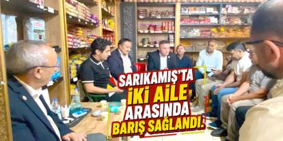 Sarıkamış’ta İki Aile Arasında Barış Sağlandı