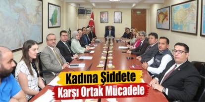Kars’ta Kadına Yönelik Şiddetle Mücadele Çalışmaları Değerlendirildi