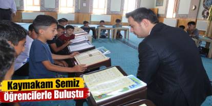 Kaymakam Semiz Yaz Kur’an Kurslarını Ziyaret Etti